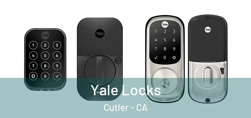  Yale Locks Cutler - CA